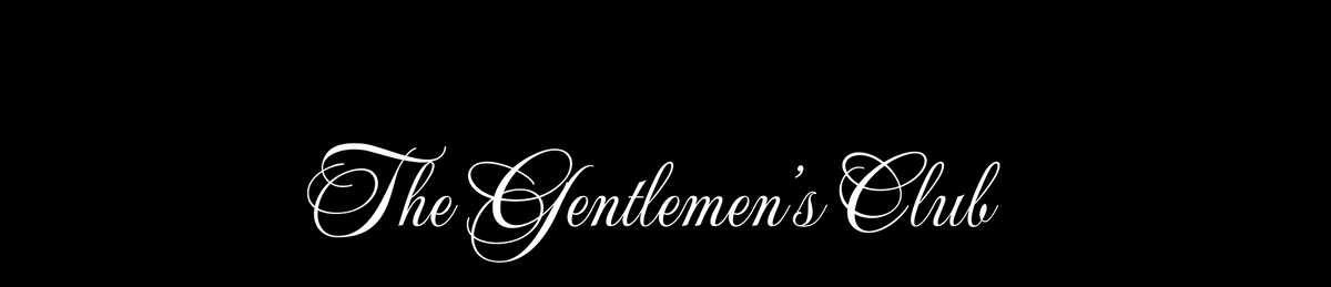 The Gentlemen's Club